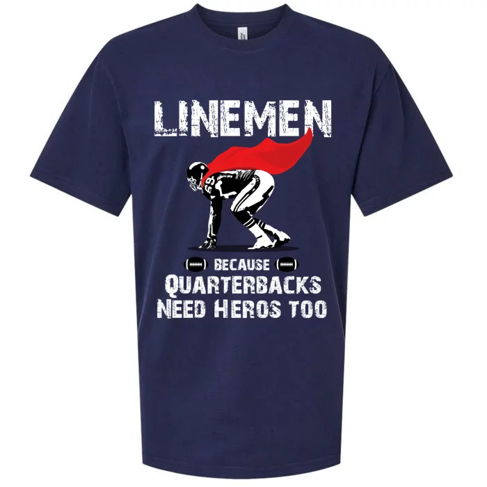 Line Because Quarterbacks Need Heros Fun Football Xmas Gift Sueded Cloud Jersey T-Shirt