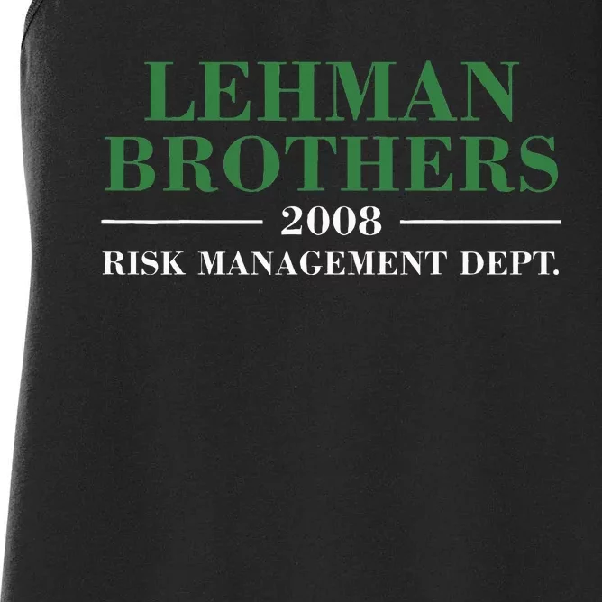 Lehman Brothers Risk Managet Dept Women's Racerback Tank