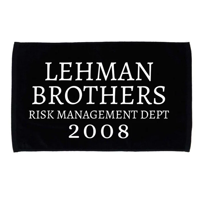 Lehman Brothers Risk Management Dept 2008 Meme Microfiber Hand Towel