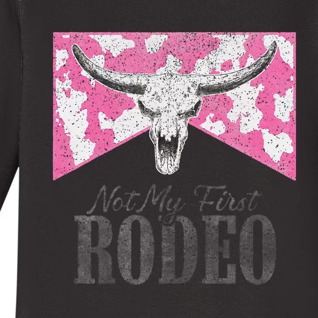 Leopard Bull Skull Western Life Country Not My First Rodeo Baby Long Sleeve Bodysuit