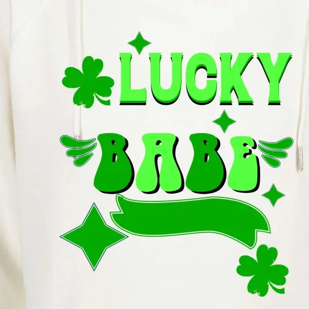 Lucky Babe St Patricks Day Shamrock Funny Meaningful Gift Womens Funnel Neck Pullover Hood