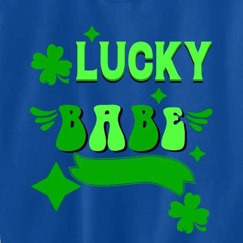 Lucky Babe St Patricks Day Shamrock Funny Meaningful Gift Kids Sweatshirt