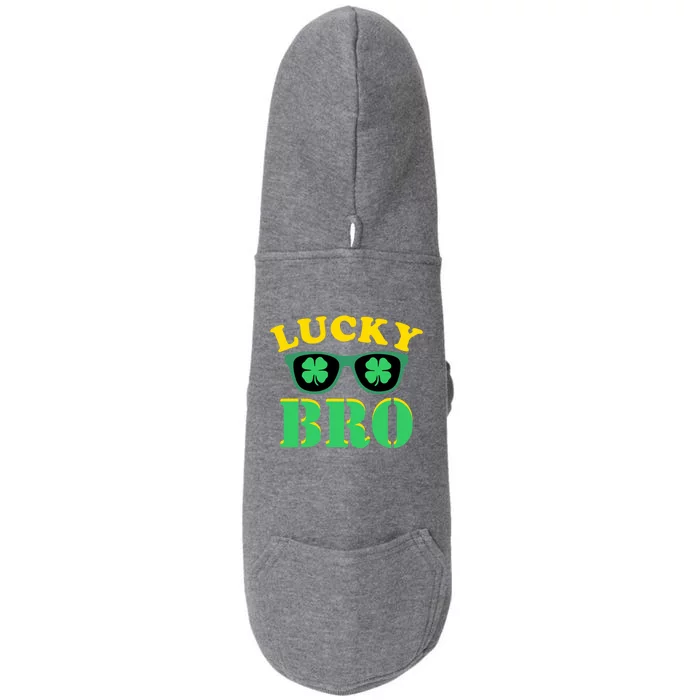 Lucky Bro St Patricks Day Funny Gift Doggie 3-End Fleece Hoodie