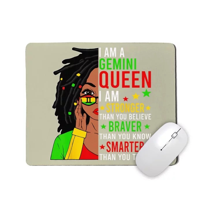 Locd Braver Stronger Smarter Gemini Queen Birthday Mousepad