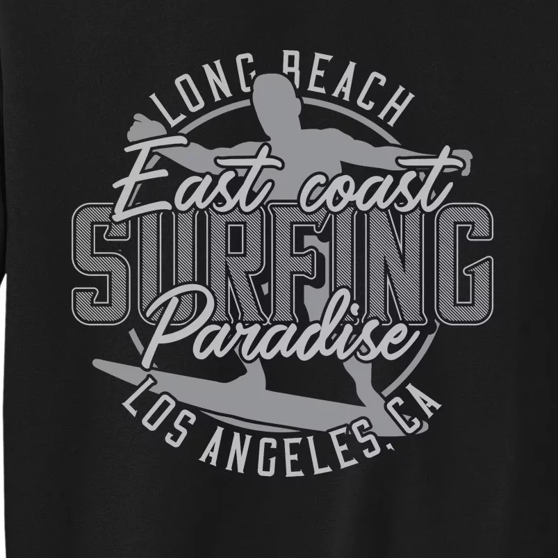 Long Beach Surfing Tall Sweatshirt