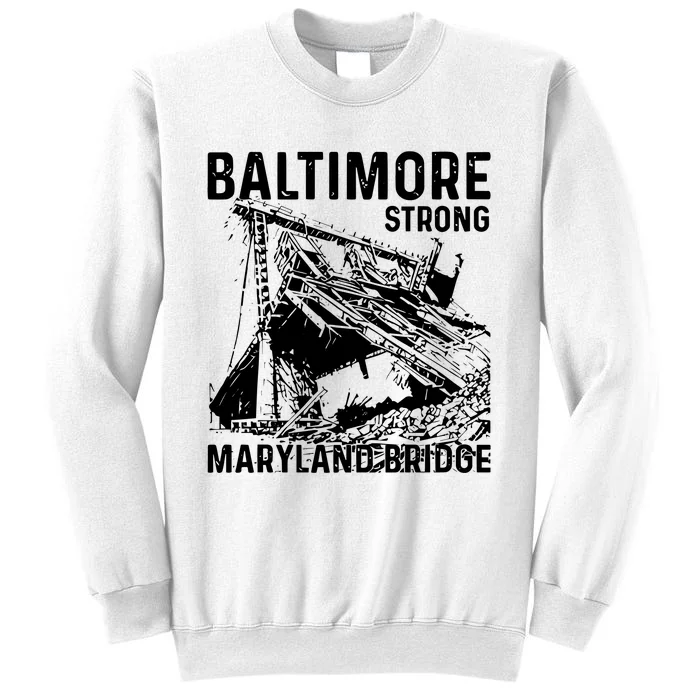 Limited Baltimore Strong Maryland Bridge Vintage Sweatshirt