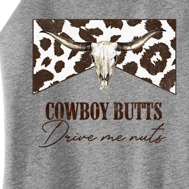 Leopard Bull Skull Western Cowboy Butts Drive Me Nuts Women’s Perfect Tri Rocker Tank