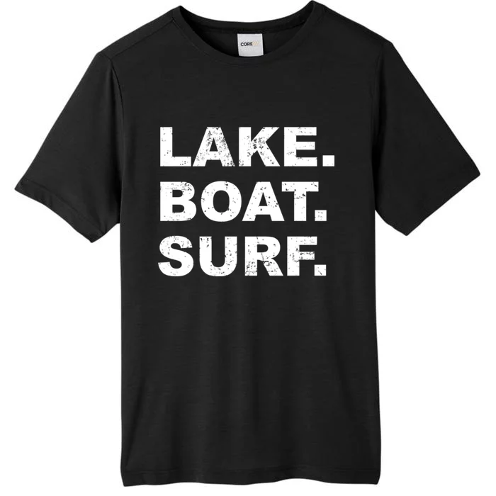 Lake Boat Surf Gift Wakesurf Wake Board Surfing ChromaSoft Performance T-Shirt