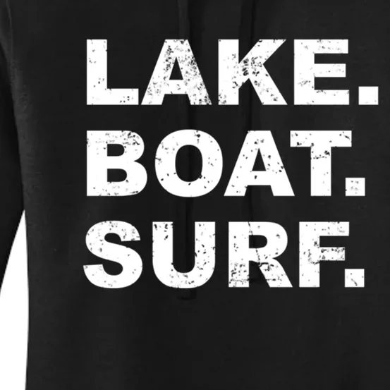 Lake Boat Surf Gift Wakesurf Wake Board Surfing Women's Pullover Hoodie