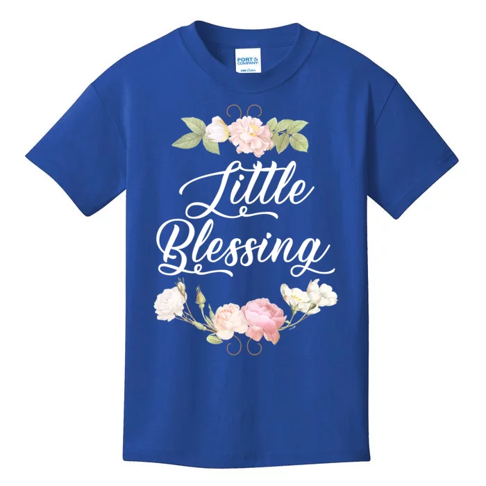 Little Blessing Son Daughter Newborn Family Gift Kids T-Shirt