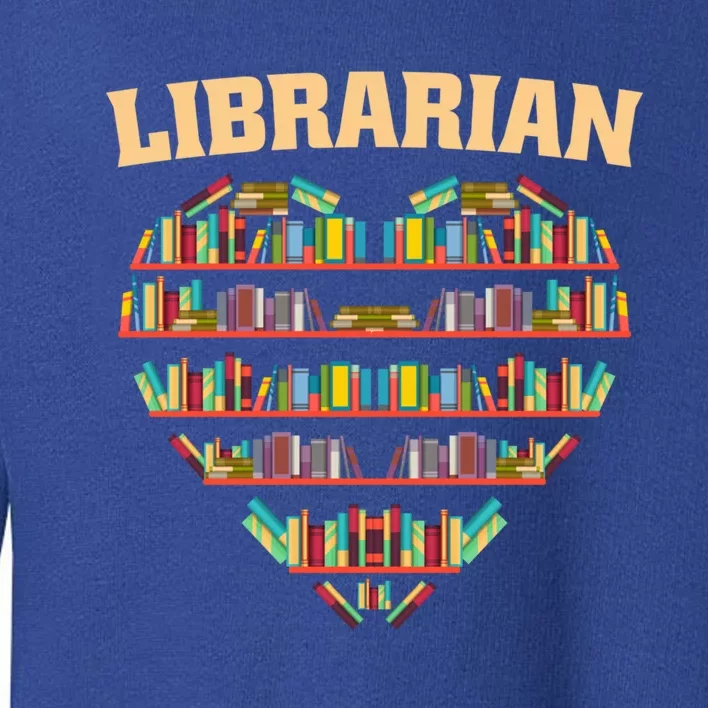 Librarian Books School Librarian Gift Toddler Sweatshirt