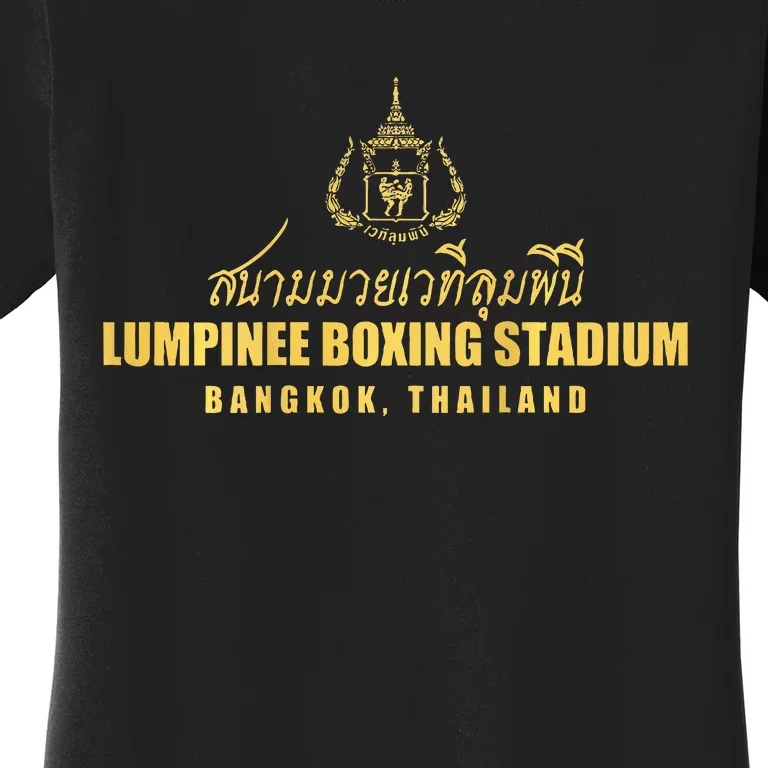 Lumpinee Boxing Stadium Bangkok Thailand Muay Thai Boxing Women's T-Shirt