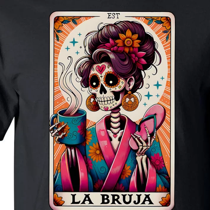 La Bruja Tarot Card Funny Mexican Mom Tall T-Shirt