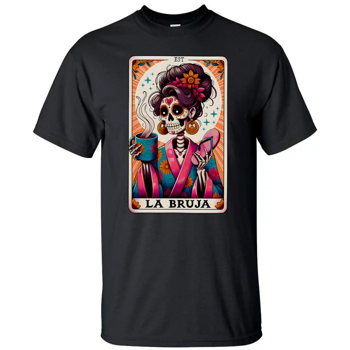 La Bruja Tarot Card Funny Mexican Mom Tall T-Shirt