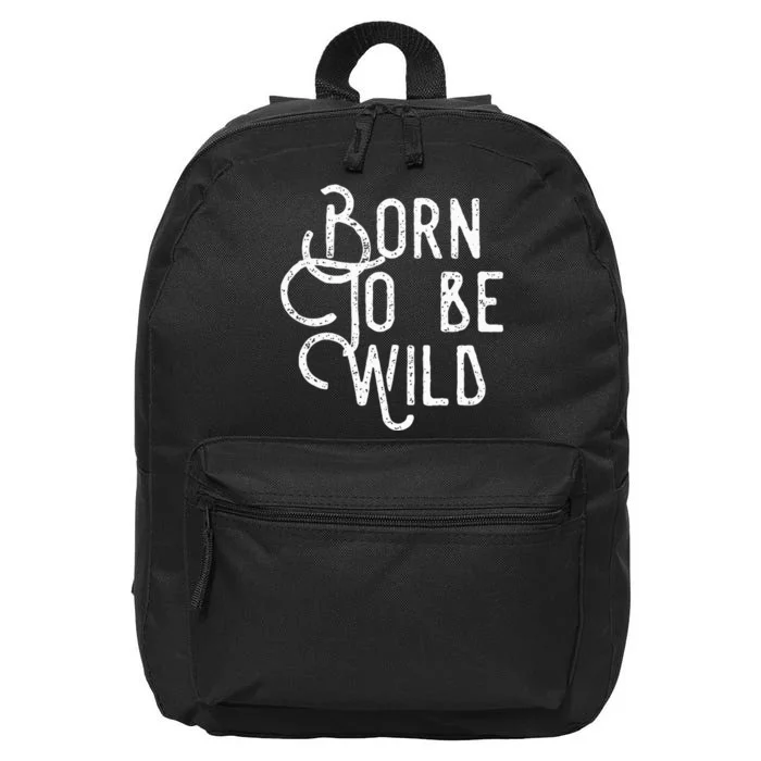 Lyriclyfe Born To Be Wild 16 in Basic Backpack