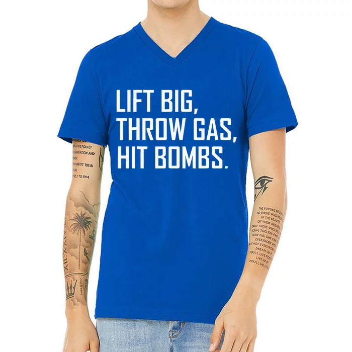 Lift Big Throw Gas Hit Bombs V-Neck T-Shirt