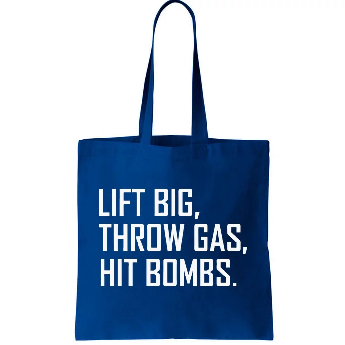 Lift Big Throw Gas Hit Bombs Tote Bag