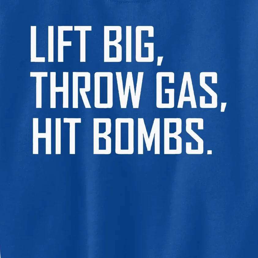 Lift Big Throw Gas Hit Bombs Kids Sweatshirt