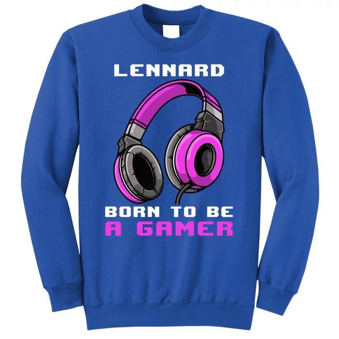 Lennard Born To Be A Gamer Personalized Gift Sweatshirt