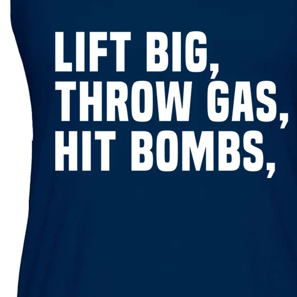 Lift Big Throw Gas Hit Bombs Ladies Essential Flowy Tank