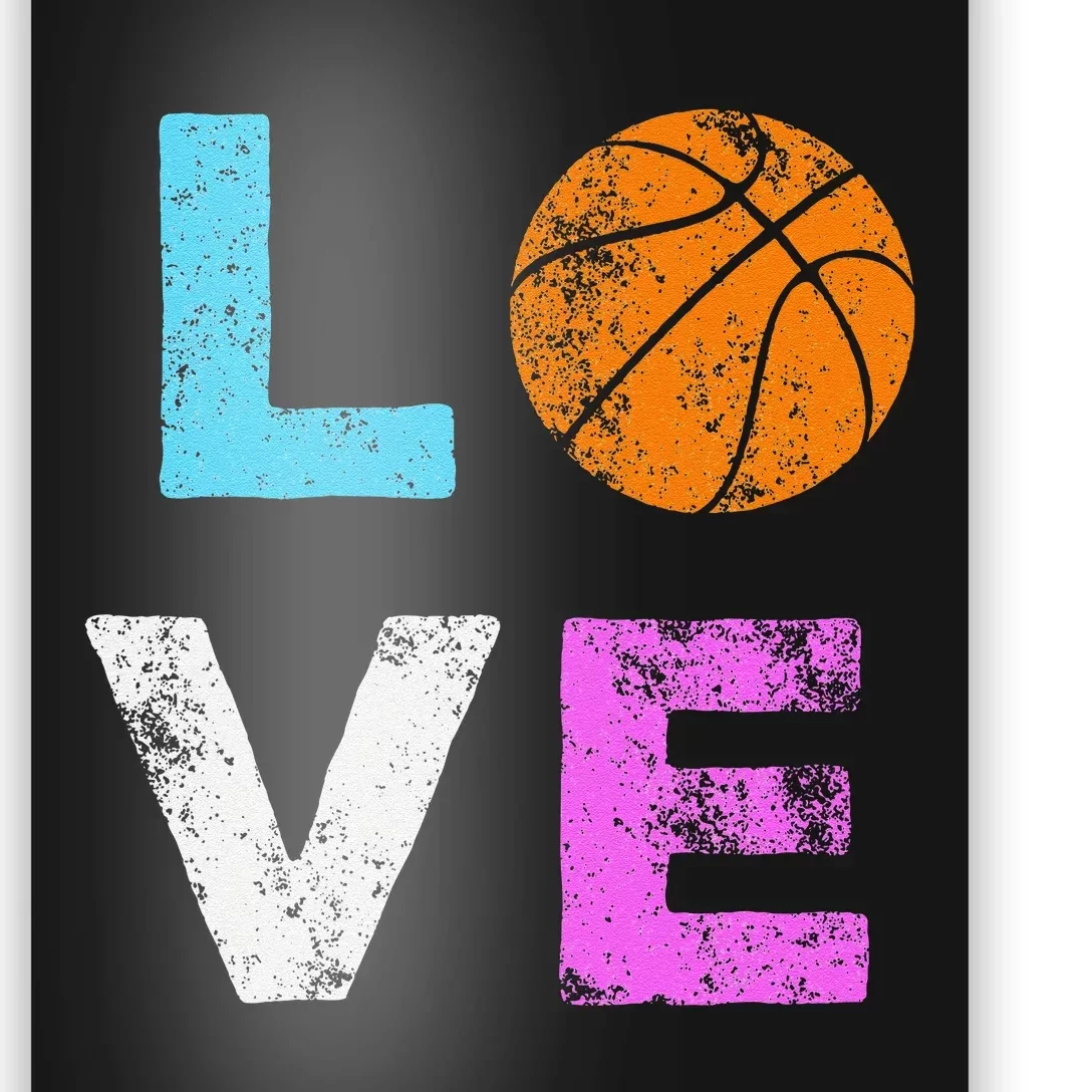 Love Basketball Team Fan Gift Poster