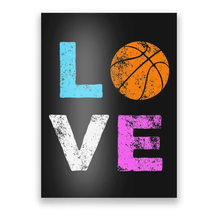 Love Basketball Team Fan Gift Poster