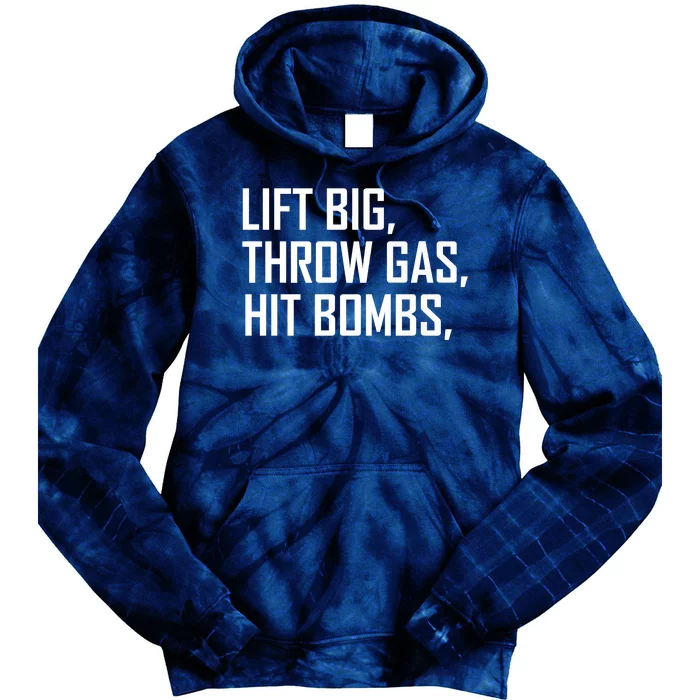 Lift Big Throw Gas Hit Bombs Tie Dye Hoodie