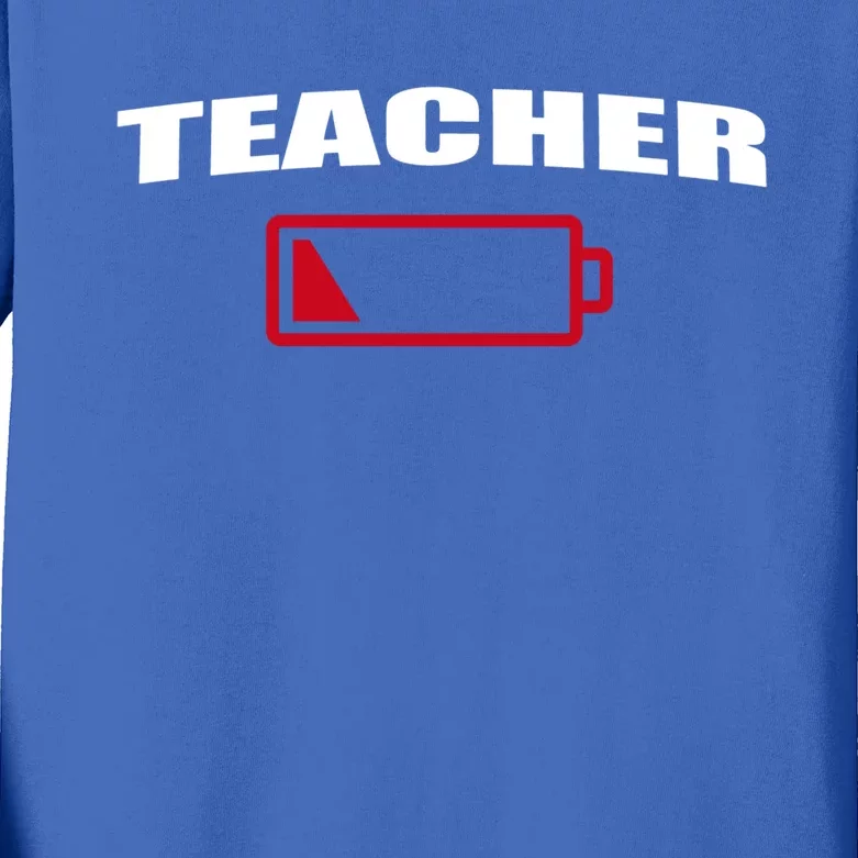 Low Battery Teacher Professional Teacher Life Career Gift Kids Long Sleeve Shirt