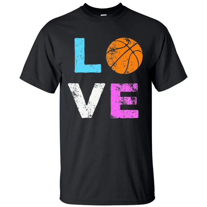 Love Basketball Team Fan Gift for mother's day Tall T-Shirt