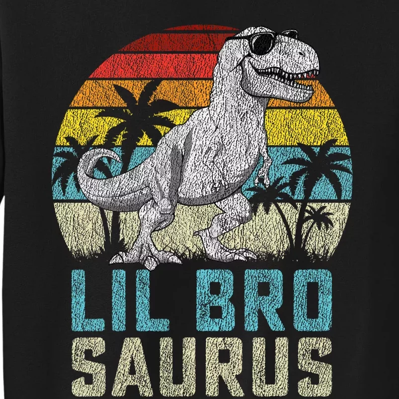 Lil Brosaurus T Rex Dinosaur Lil Bro Saurus FatherS Family Tall Sweatshirt