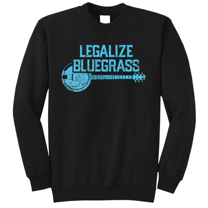 Legalize Bluegrass! Vintage Graphic Design Music Fan Tall Sweatshirt