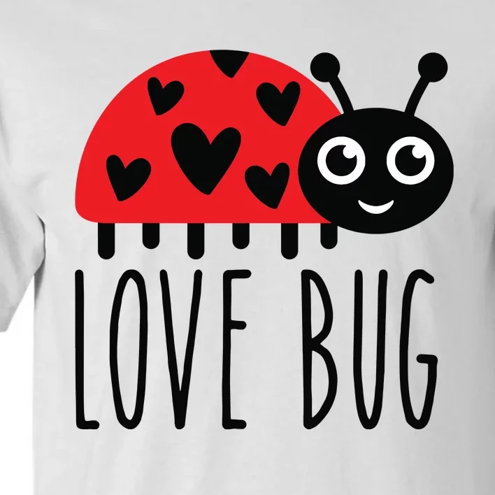 Love Bug Valentine's Day, Cute Ladybug With Hearts Gift Tall T-Shirt