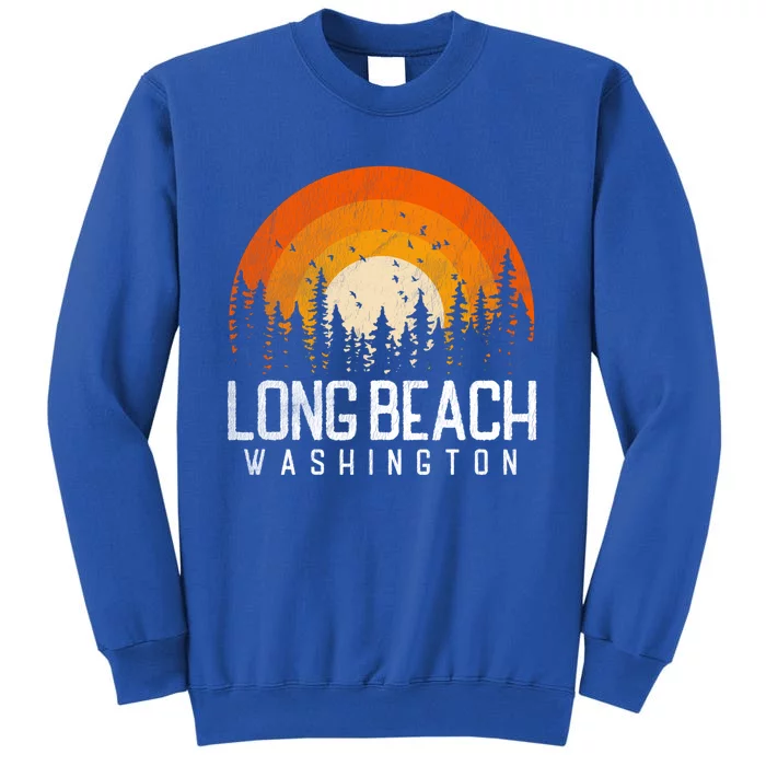 Long Beach Washington Wa Great Gift Retro 70s 80s Vintage Gift Tall Sweatshirt