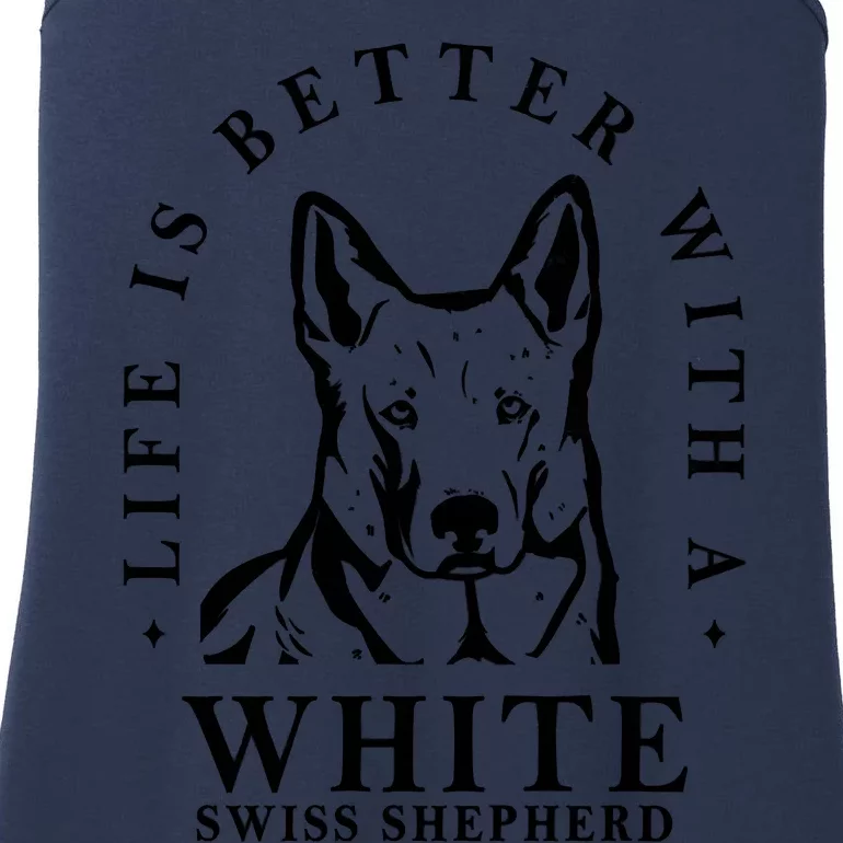 Life Better With A White Swiss Shepherd Life Better With Dog Mom Dad Ladies Essential Tank