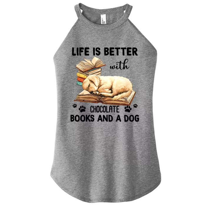 Lifes Better With Chocolate Books And A Dog Great Gift Women’s Perfect Tri Rocker Tank