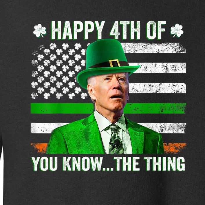 Leprechaun Biden You Know... The Thing For St Patrick's Day Toddler Sweatshirt