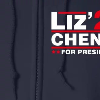 Liz Cheney 2024 For President Full Zip Hoodie