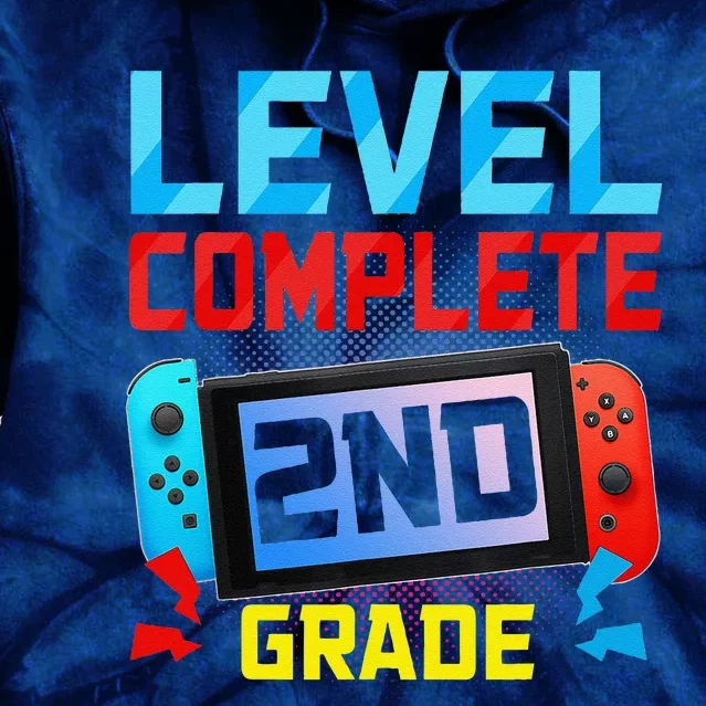 Level Complete 2nd Grade Video Game Last Day Of School Tie Dye Hoodie