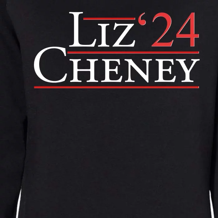 Liz Cheney '24 2024 Election Womens California Wash Sweatshirt