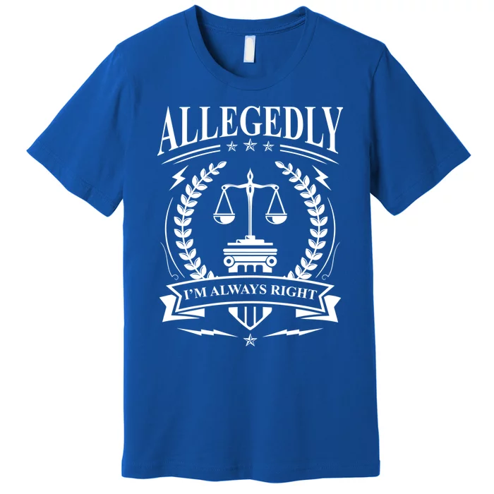 Lawyer Court Attorney Law School Student Gift Future Lawyers Gift Premium T-Shirt