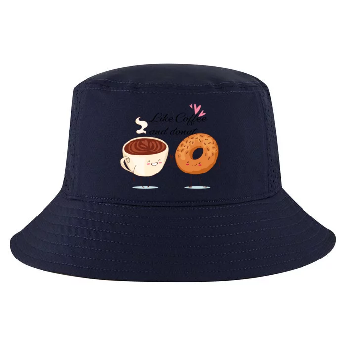 Like Coffee And Donut Love Valentines Day Couple Funny Gift Cool Comfort Performance Bucket Hat