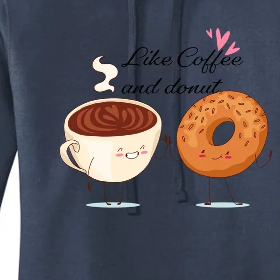 Like Coffee And Donut Love Valentines Day Couple Funny Gift Women's Pullover Hoodie