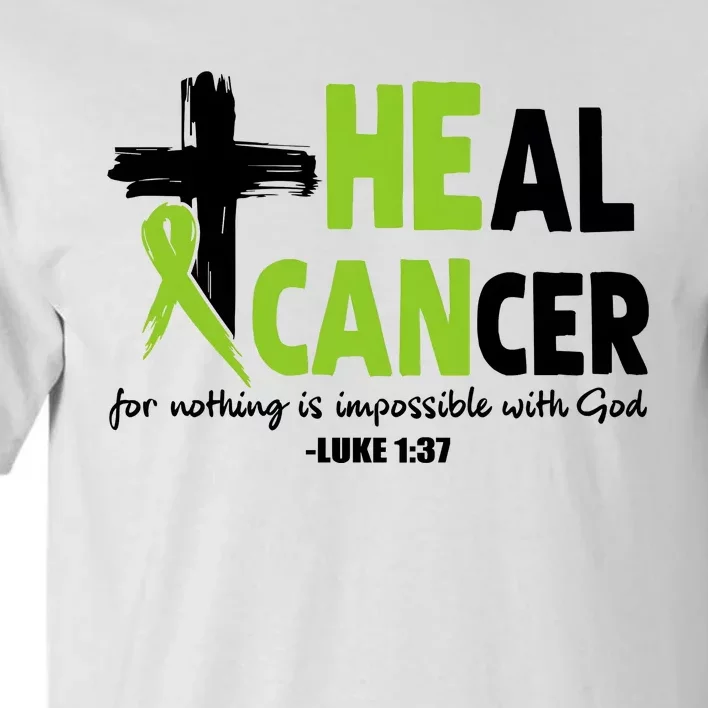 Lymphoma Cancer Awareness Heal Cancer Green Ribbon Tall T-Shirt