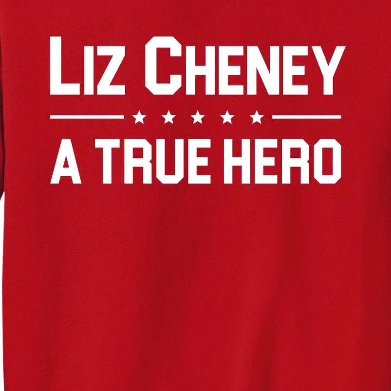 Liz Cheney A True Hero Sweatshirt