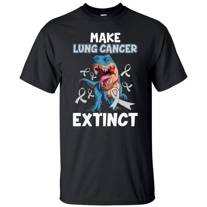 Lung Cancer Awareness Make Lung Cancer Extinct Tall T-Shirt