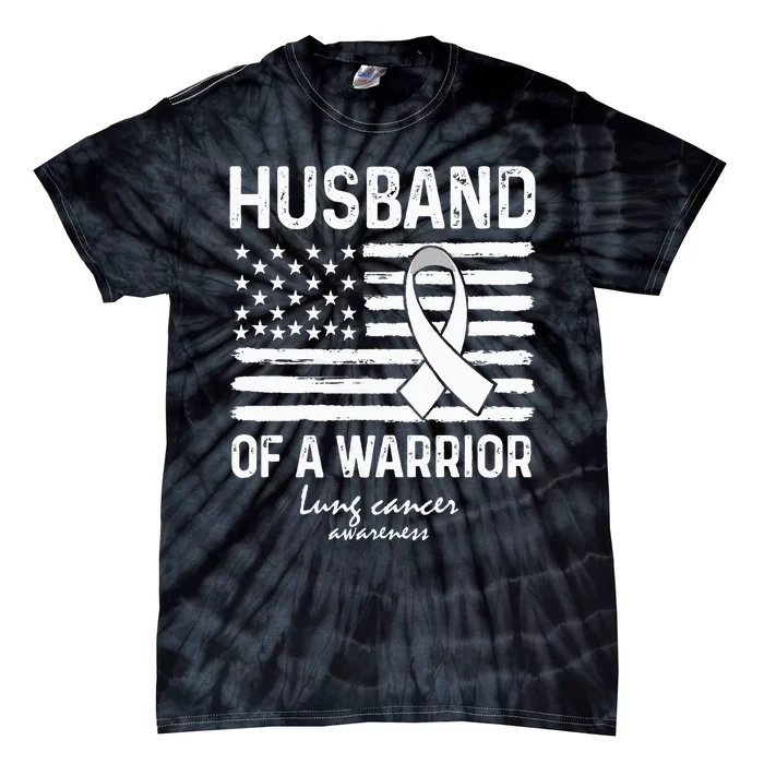 Lung Cancer Awareness Survivor Support Husband Of A Warrior Tie-Dye T-Shirt