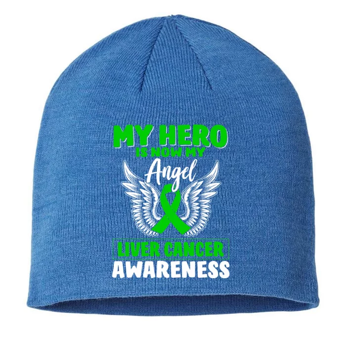 Liver Cancer Awareness My Hero Is Now My Angel Liver Cancer Gift 8 1/2in Sustainable Knit Beanie