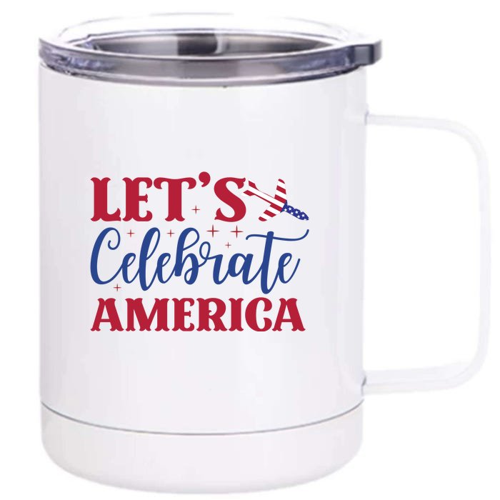 Let's Celebrate America Memorial Day Gift Front & Back 12oz Stainless Steel Tumbler Cup