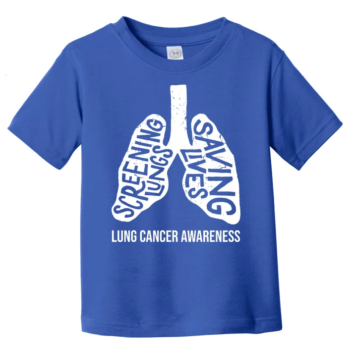 Lung Cancer Awareness Saving Lives Toddler T-Shirt