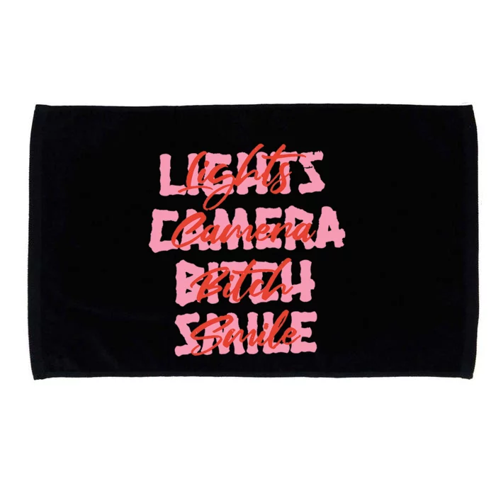 Lights Camera Bitch Smile Microfiber Hand Towel